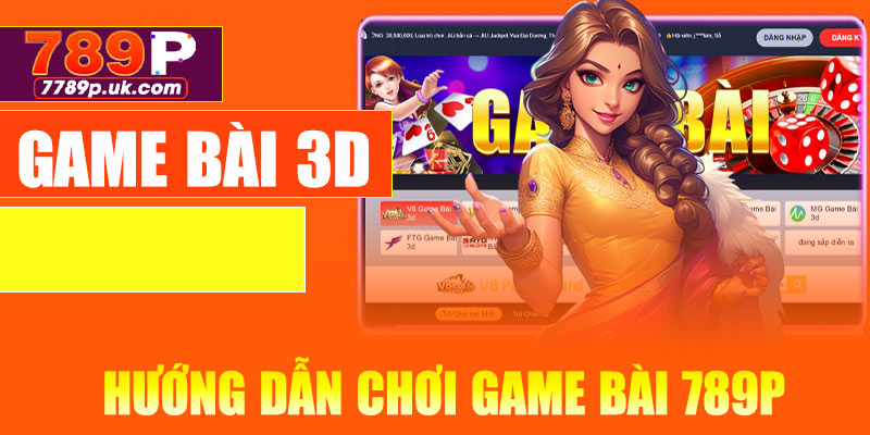 Hướng dẫn chơi game bài 789P