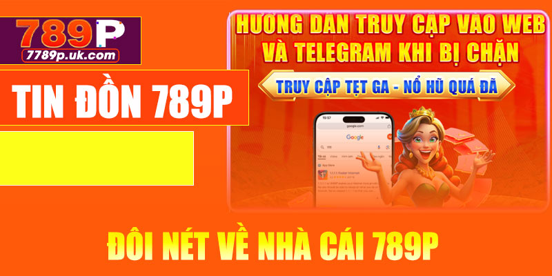 Đôi nét về nhà cái 789P