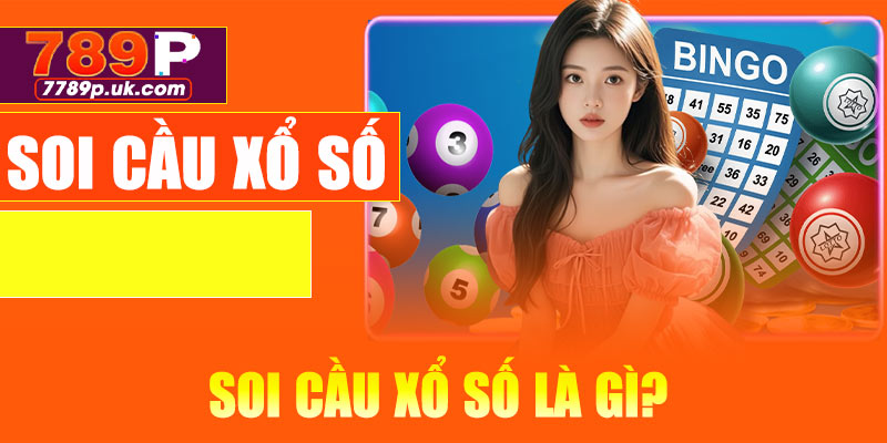 Soi cầu xổ số là gì?